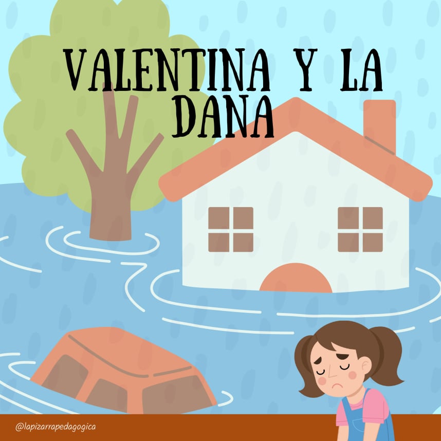 Valentina y la Dana